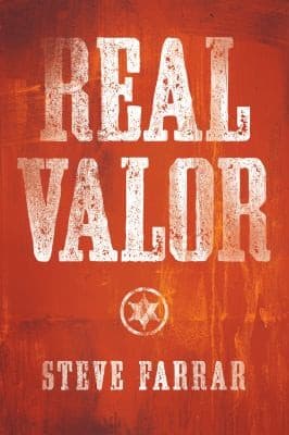 Cover of Real Valor A Charge To Nurture And Protect Your Family