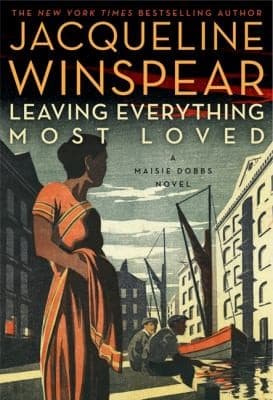 Cover of Leaving Everything Most Loved A Novel