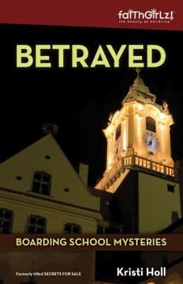Cover of Betrayed                            Faithgirlz Boarding School Mysteries