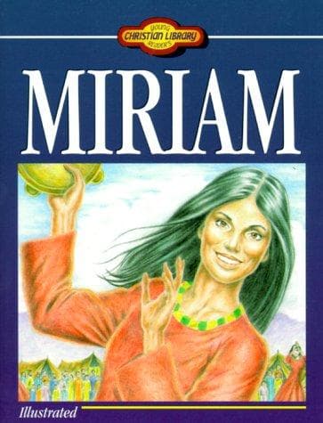 Cover of Miriam (Young Reader's Christian Library)