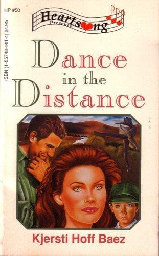 Cover of Dance in the Distance (Heartsong Presents #50)