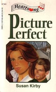 Cover of Picture Perfect (Heartsong Presents #61)