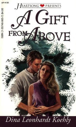 Cover of A Gift from Above (Heartsong Presents #166)