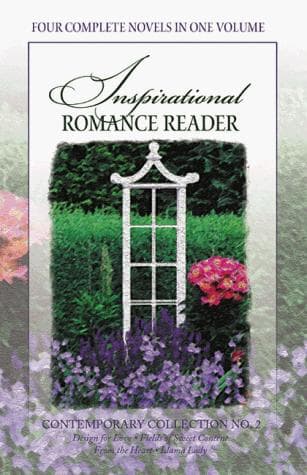 Cover of Design for Love/Fields of Sweet Content/From the Heart/Llama Lady (Inspirational Romance Contemporary Collection #2)