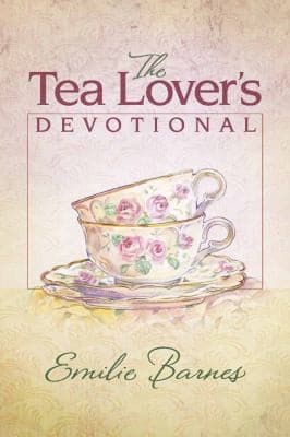 Cover of The Tea Lovers Devotional