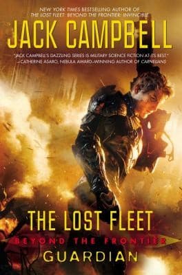 Cover of The Lost Fleet Beyond the Frontier
            
                Lost Fleet