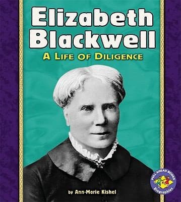 Cover of Elizabeth Blackwell
            
                Pull Ahead Books Paperback