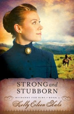 Cover of Strong and Stubborn
            
                Husbands for Hire
