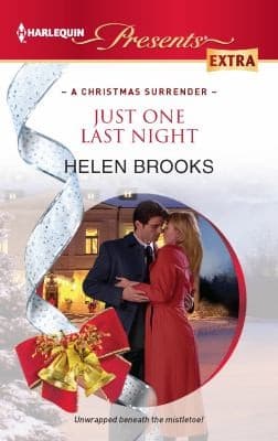 Cover of Just One Last Night                            Harlequin Presents Extra