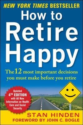 Cover of How to Retire Happy Fourth Edition