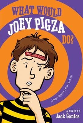 Cover of What Would Joey Pigza Do
            
                Joey Pigza Books Paperback