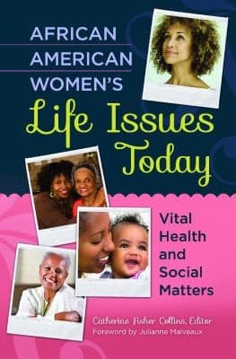 Cover of African American Womens Life Issues Today Vital Health And Social Matters