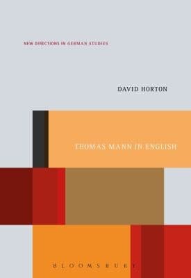 Cover of Thomas Mann In English A Study In Literary Translation