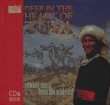 Cover of Deep in the Heart of Tuva
