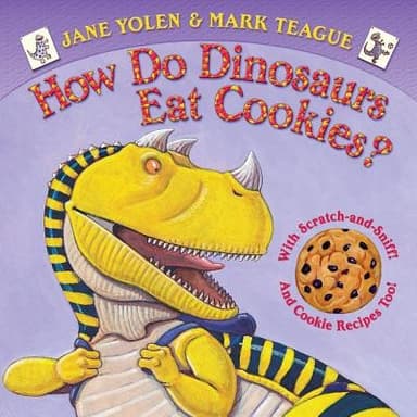 Cover of How Do Dinosaurs Eat Cookies