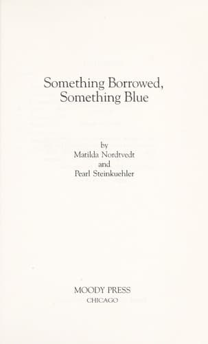 Cover of Something borrowed, something blue : Book 2