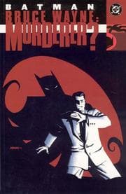 Cover of Batman, Bruce Wayne--murderer?