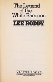 Cover of The legend of the white raccoon