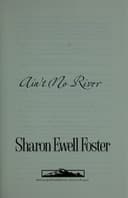 Cover of Ain't no river