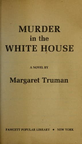Cover of Murder in the white house