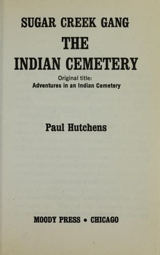 Cover of The Indian Cemetery (Sugar Creek Gang, No 11)