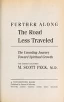 Cover of Further along the road less traveled