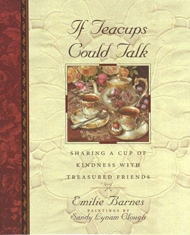 Cover of If teacups could talk