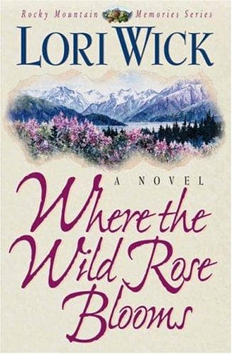 Cover of Where the wild rose blooms