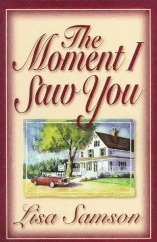 Cover of The moment I saw you