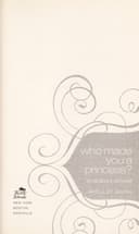 Cover of Who made you a princess?