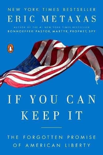 Cover of If You Can Keep It: The Forgotten Promise of American Liberty