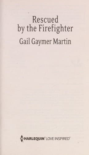 Cover of Rescued by the firefighter