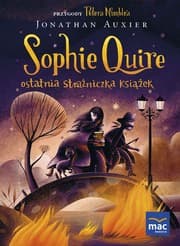 Cover of Sophie Quire and the Last Storyguard