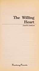Cover of The Willing Heart (Heartsong Presents #63)