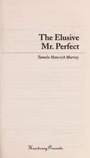 Cover of The elusive Mr. Perfect