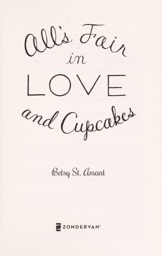 Cover of All's fair in love and cupcakes