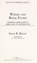Cover of Where the river flows