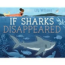 Cover of If Sharks Disappeared