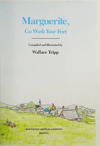 Cover of Marguerite, go wash your feet