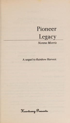 Cover of Pioneer Legacy (Heartsong Presents #107)