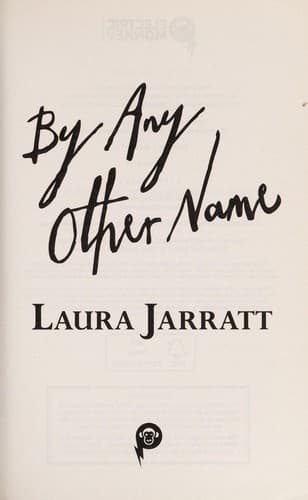 Cover of By any other name