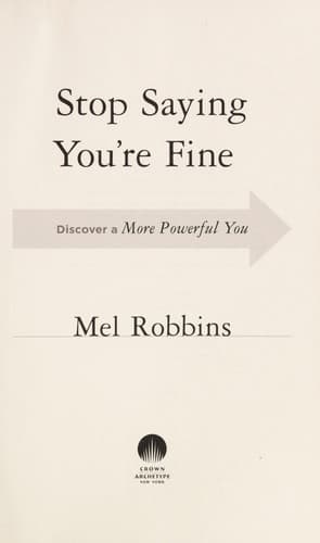 Cover of Stop saying you're fine