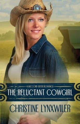Cover of The reluctant cowgirl