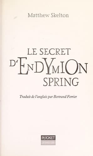 Cover of Le secret d'Endymion Spring