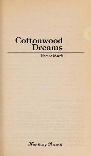 Cover of Cottonwood Dreams (Heartsong Presents #12)