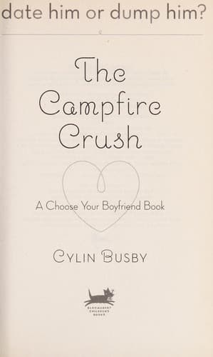 Cover of The campfire crush