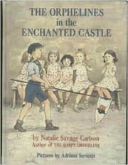 Cover of The Orphelines In The Enchanted Castle (The Orphelines #4)