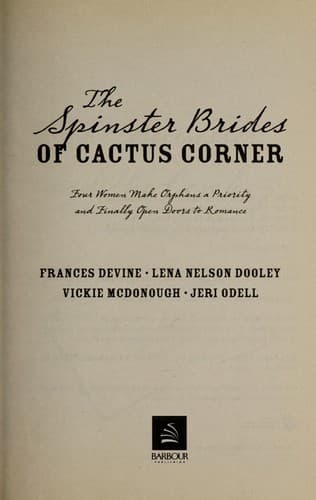 Cover of The Spinster brides of Cactus Corner