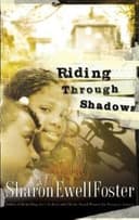 Cover of Riding through shadows