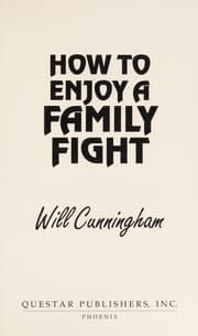 Cover of How to enjoy a family fight